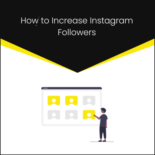 How to Increase Instagram Followers