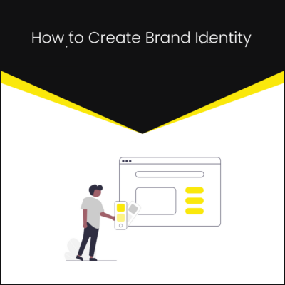 How to Create Brand Identity