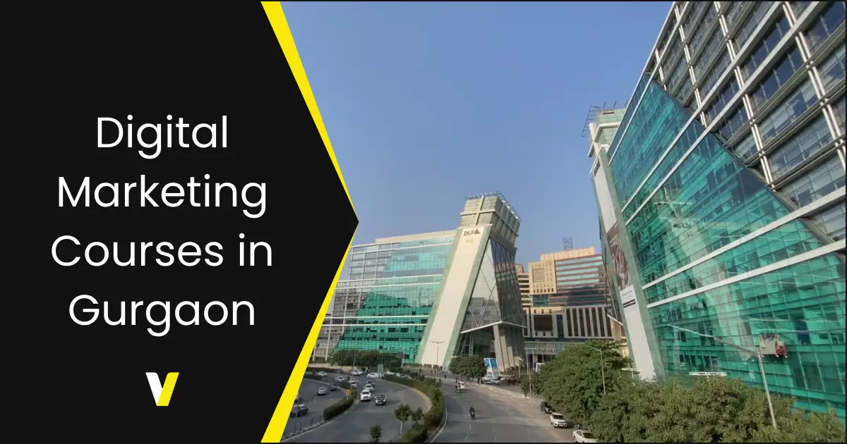 Digital Marketing Courses in Gurgaon Digital Marketing Courses in Gurgaon