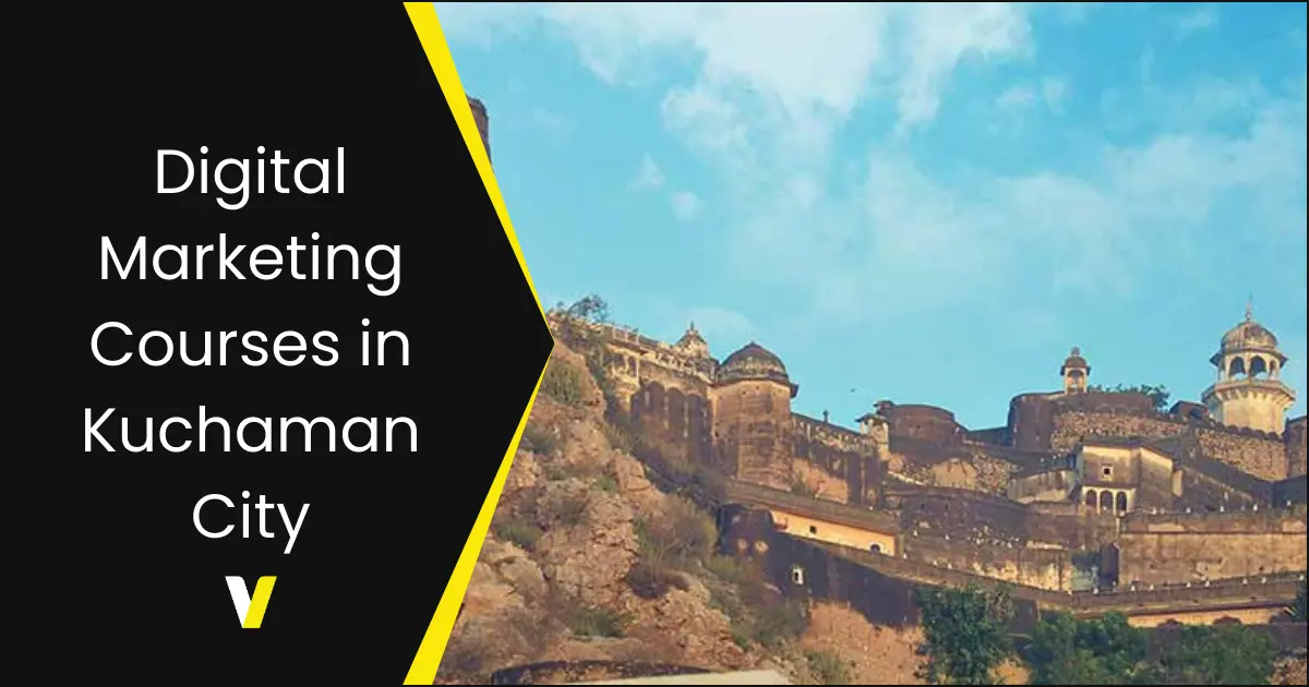 Digital Marketing Courses in Kuchaman City