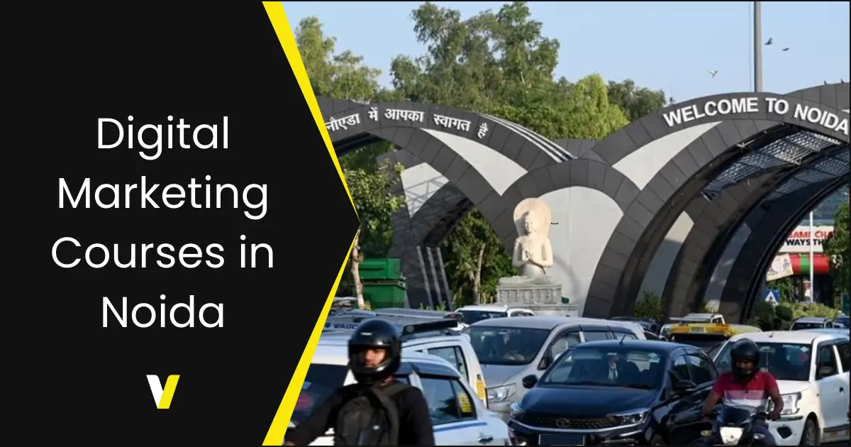 Digital Marketing Courses in Noida Digital Marketing Courses in Noida