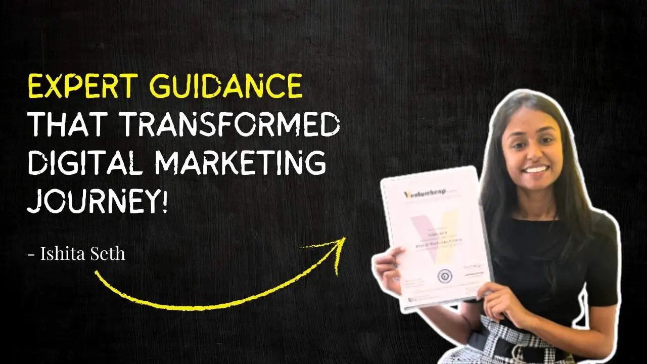 Digital Marketing Course Review by Ishita Seth