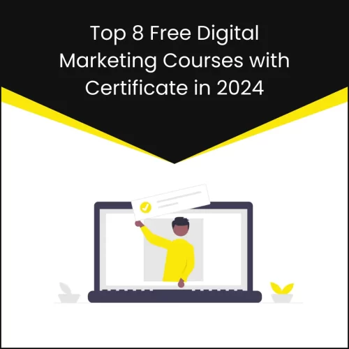 Free Digital Marketing Courses with Certificate in 2024