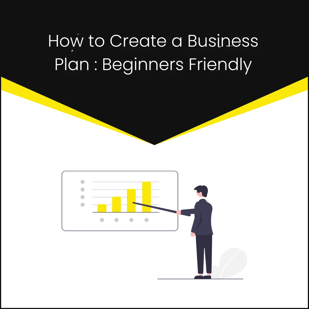 How to Create a Business Plan