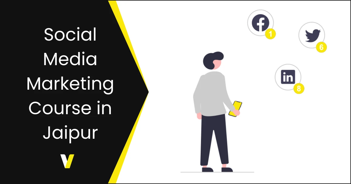 Social Media Marketing Course in Jaipur